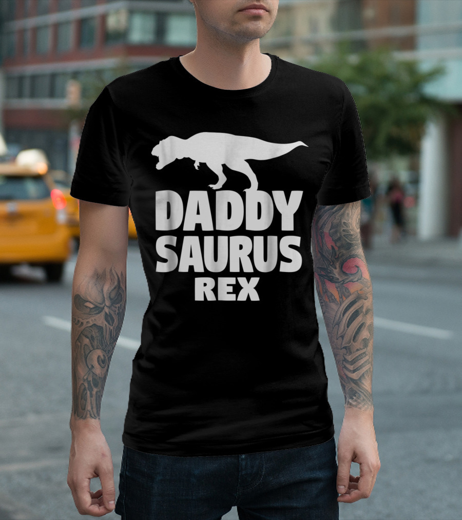 Daddysaurus Rex Funny Dad Dinosaur Enthusiast93 T-Rex T-Shirt