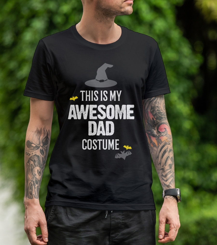 THIS IS MY AWESOME DAD COSTUME T-Shirt