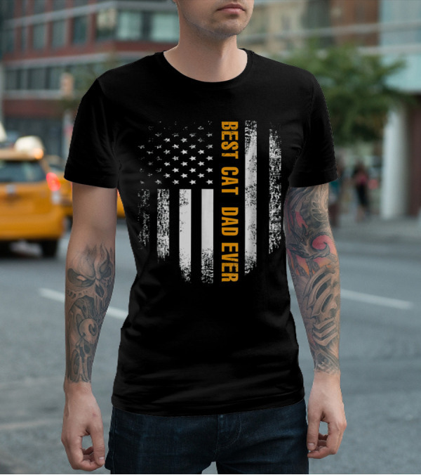 Best Cat Dad Ever American Flag Patriotic T-Shirt