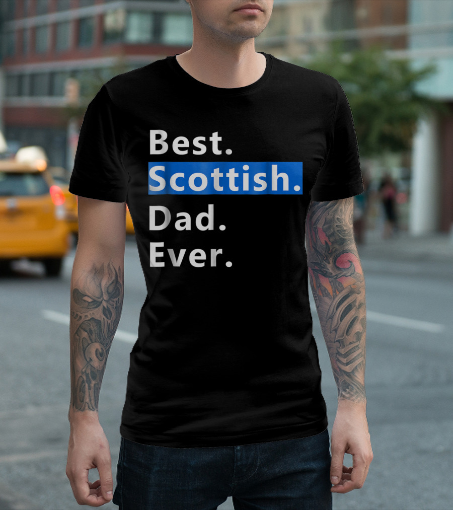 Best Scottish Dad Ever Bold Blue T-Shirt