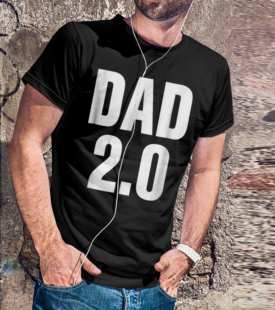 DAD 2.0 T-Shirt
