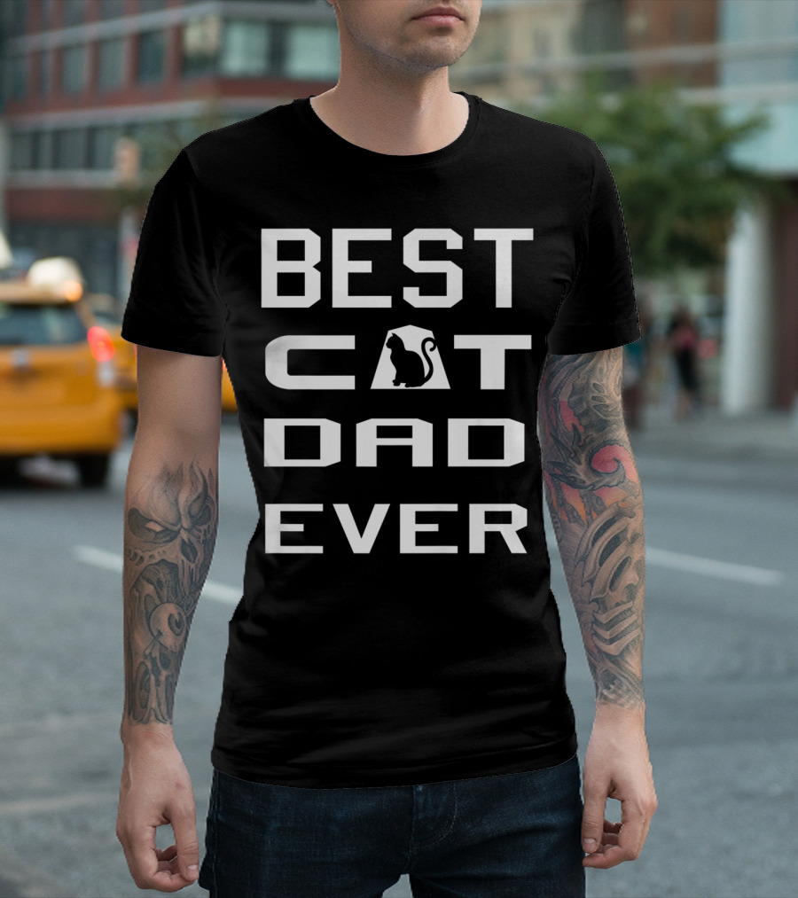 Best Cat Dad Ever Cool Funny Cat Owner T-Shirt