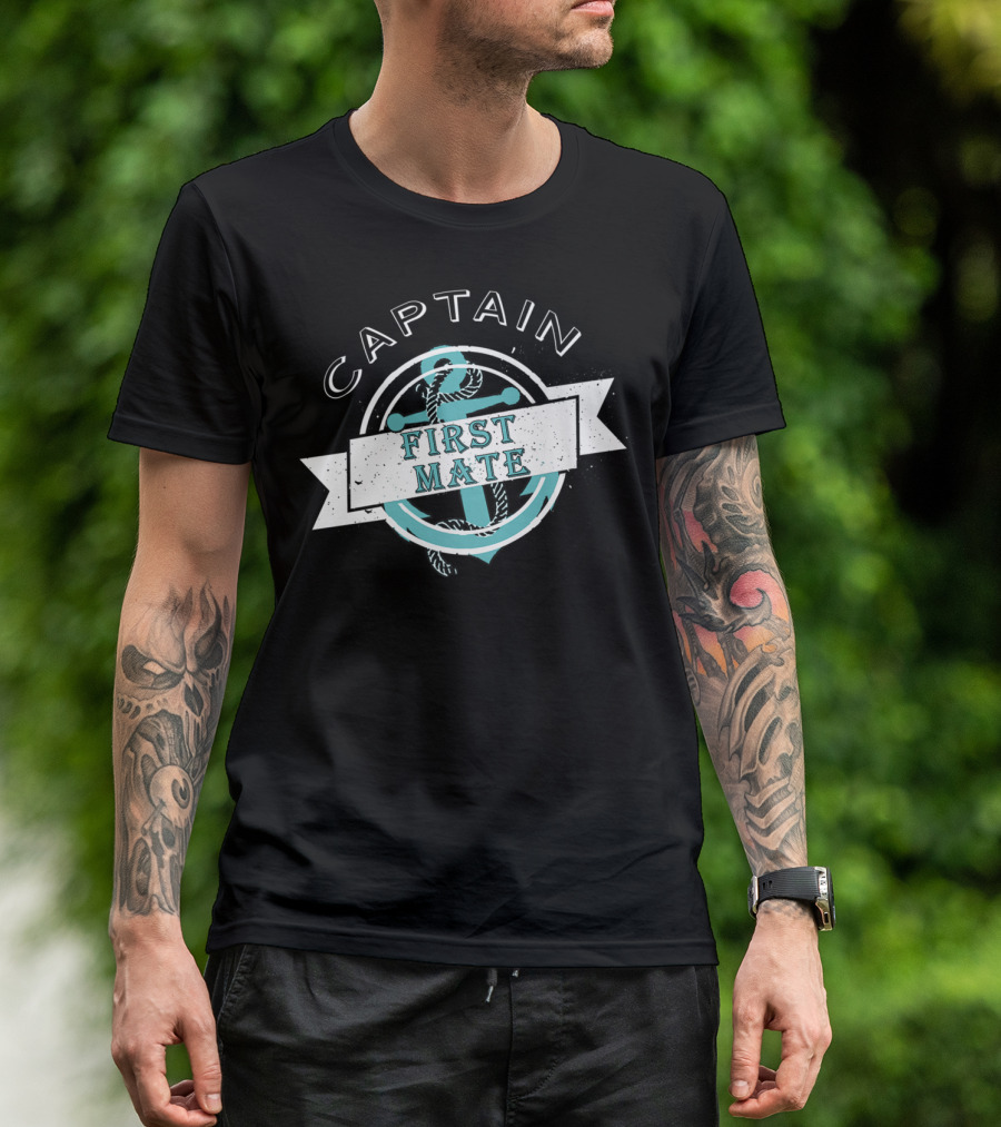 Captain First Mate Sailor Anchor Dad T-Shirt