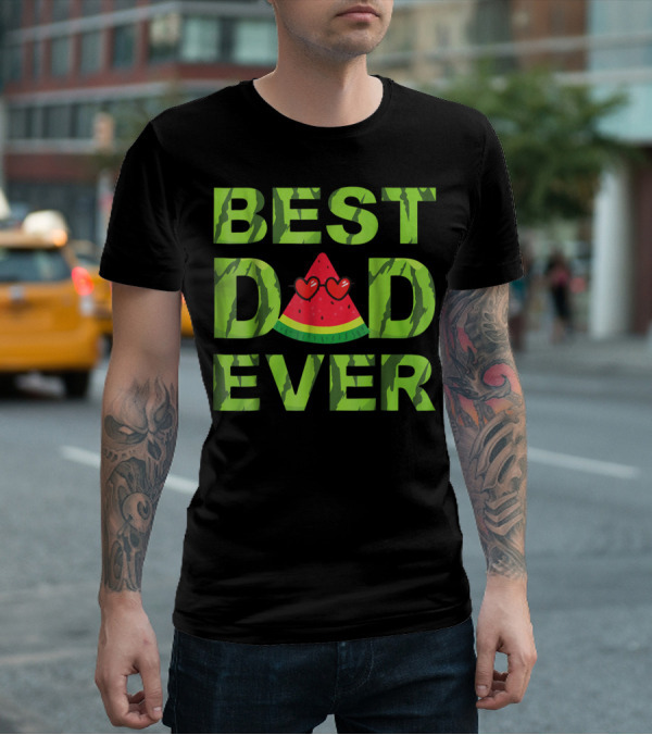 BEST DAD EVER WATERMELON HEART EYES T-Shirt