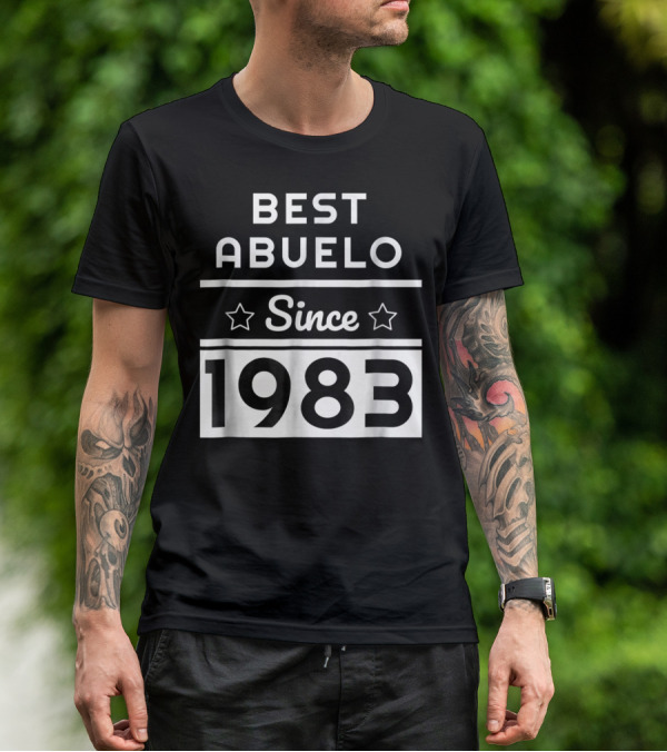 Best Abuelo Since 1983 Mexican Dad Birthday T-Shirt