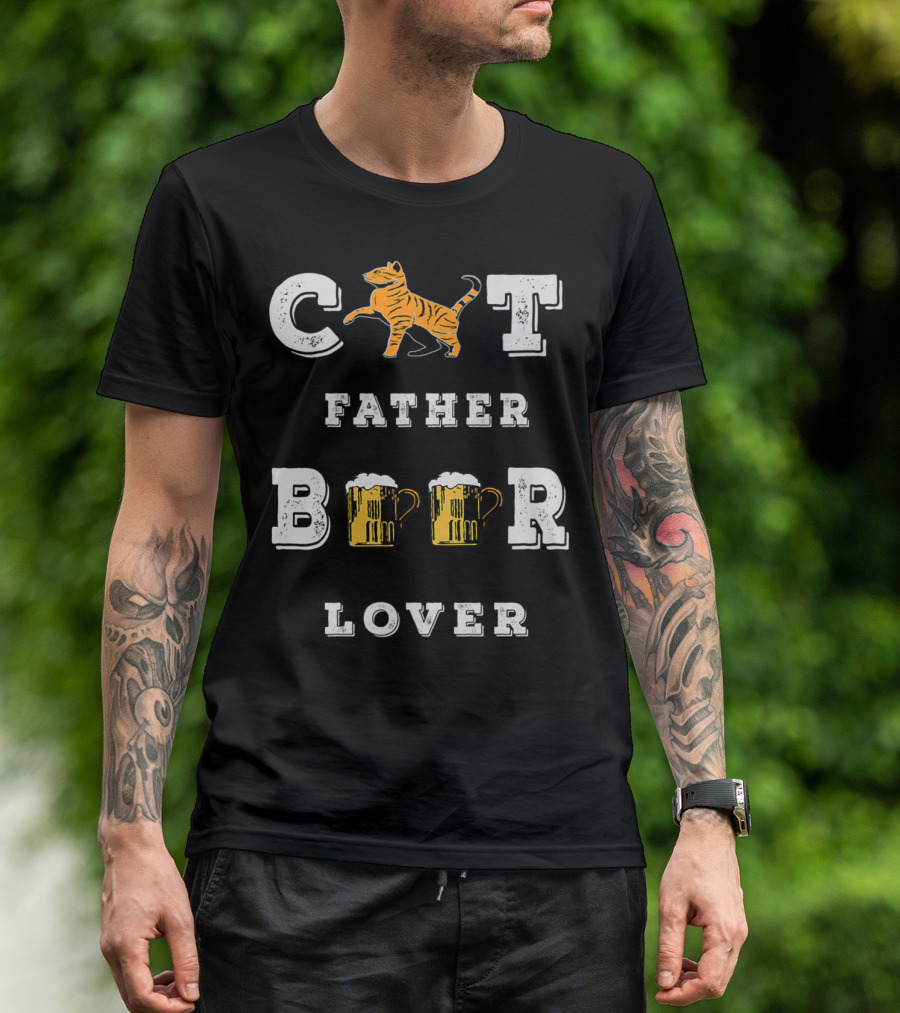 Cat Father Beer Lover Funny Best Cat Dad Beer Mug Love77 T-Shirt