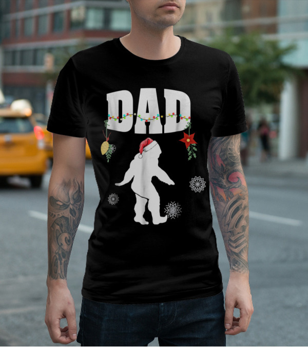 Dad Bigfoot Santa Christmas Family Matching T-Shirt