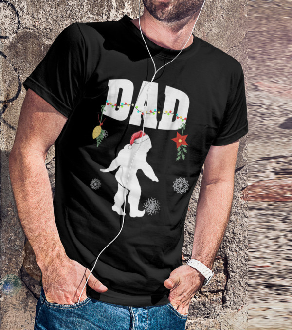 Dad Bigfoot Santa Christmas Family Matching T-Shirt