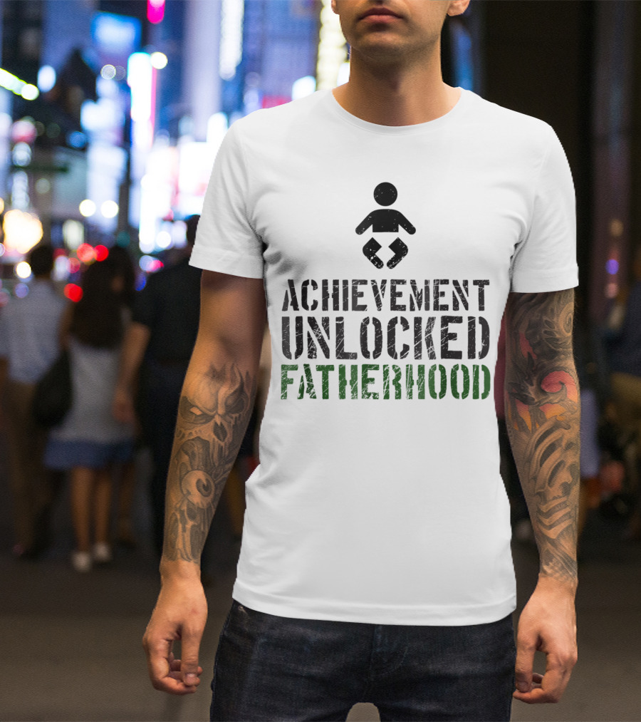 Achievement Unlocked Fatherhood Gamer Dad T-Shirt