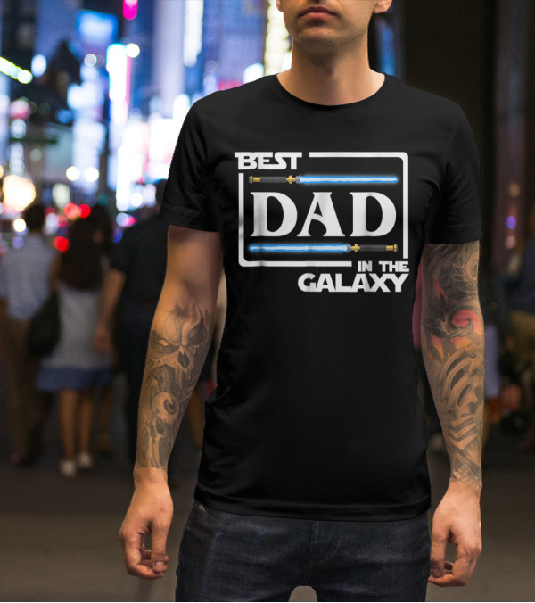 Best Dad In The Galaxy Lightsaber T-Shirt