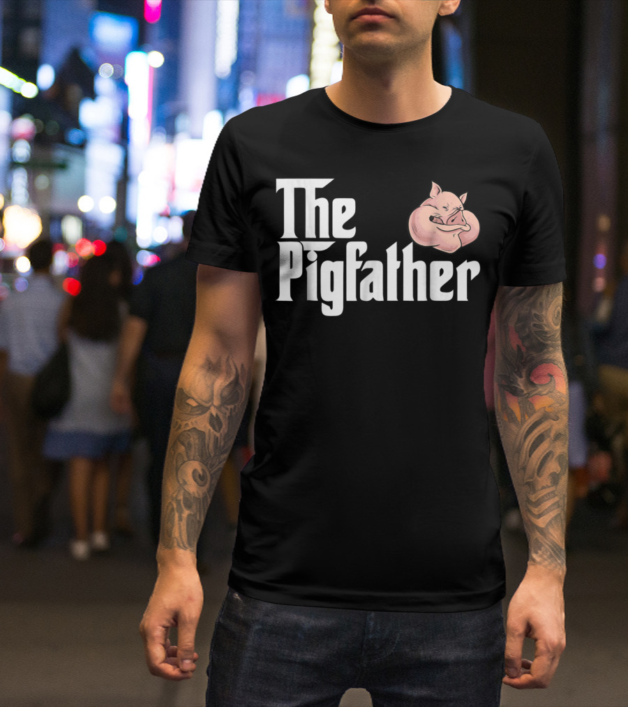 The Pigfather Cute Pig Animal Sleep Piggy Lover Papa T-Shirt