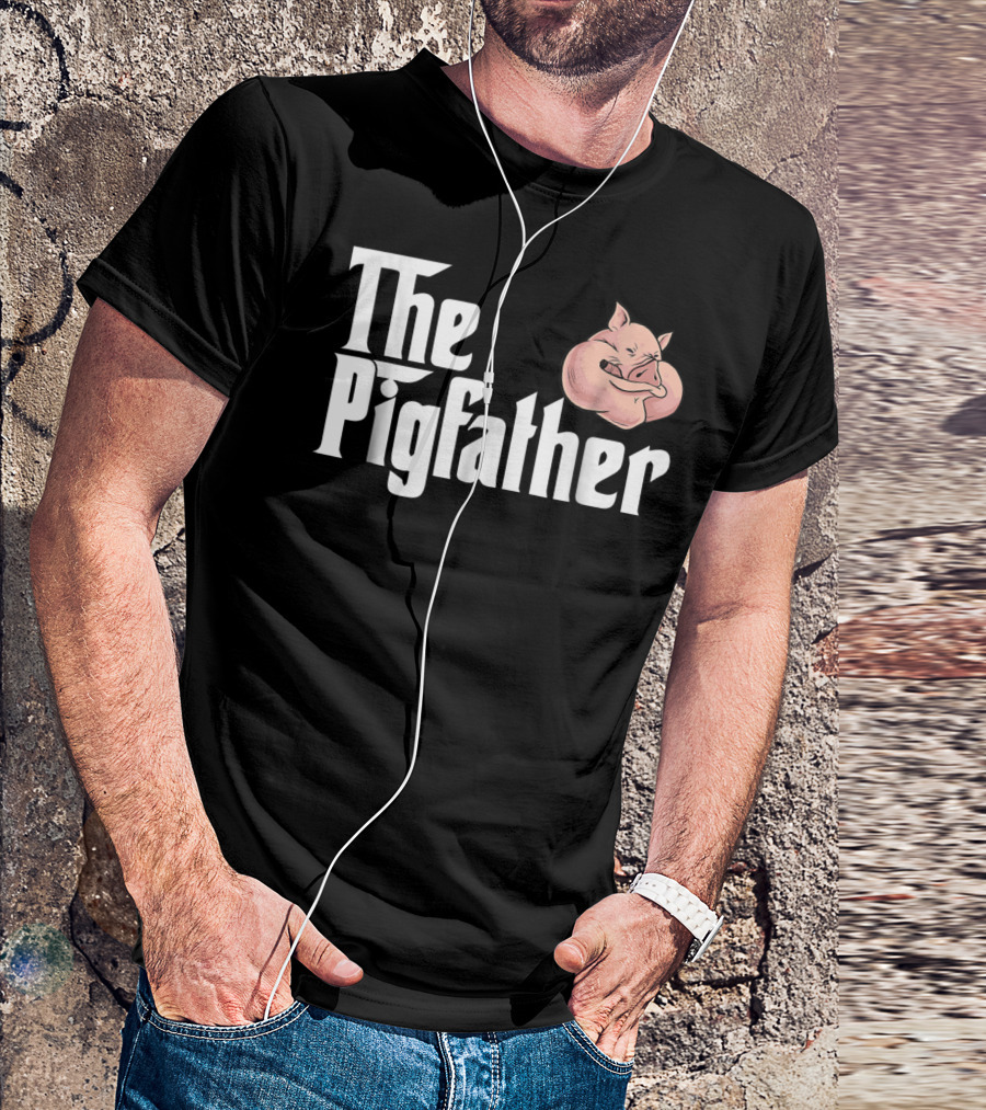 The Pigfather Cute Pig Animal Sleep Piggy Lover Papa T-Shirt