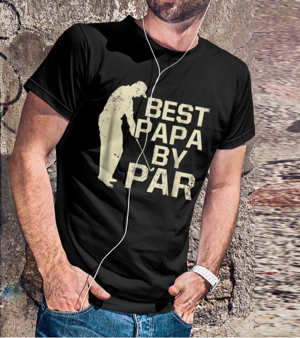 Best Papa By Par Funny Golf T-Shirt