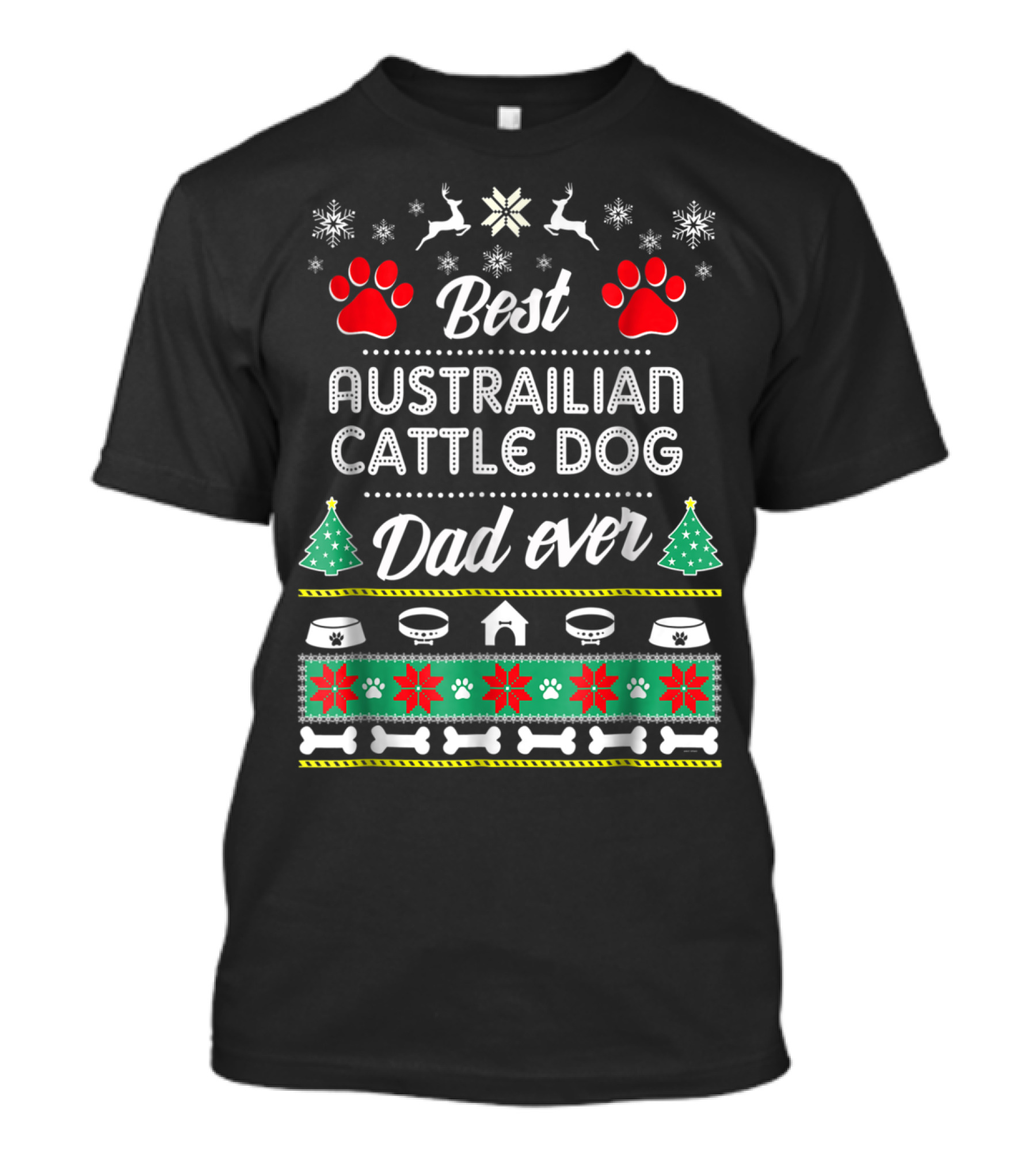 Best Australian Cattle Dog Dad Ever Holiday T-Shirt