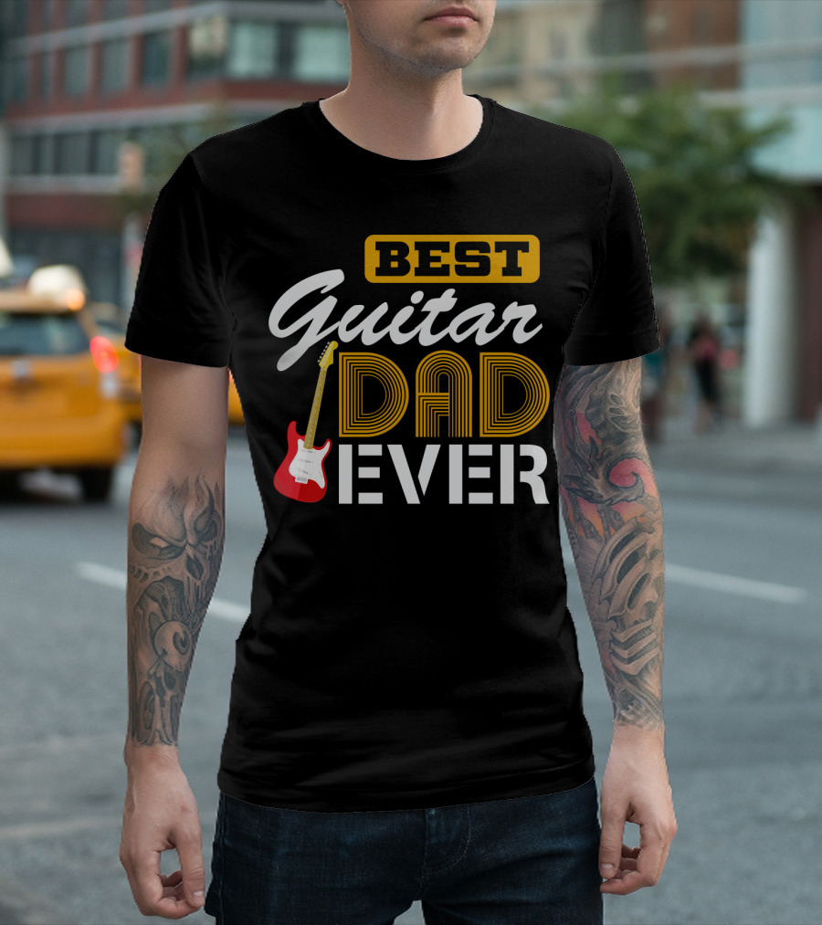 Best Guitar Dad Ever Electric Guitarist Father's Day T-Shirt