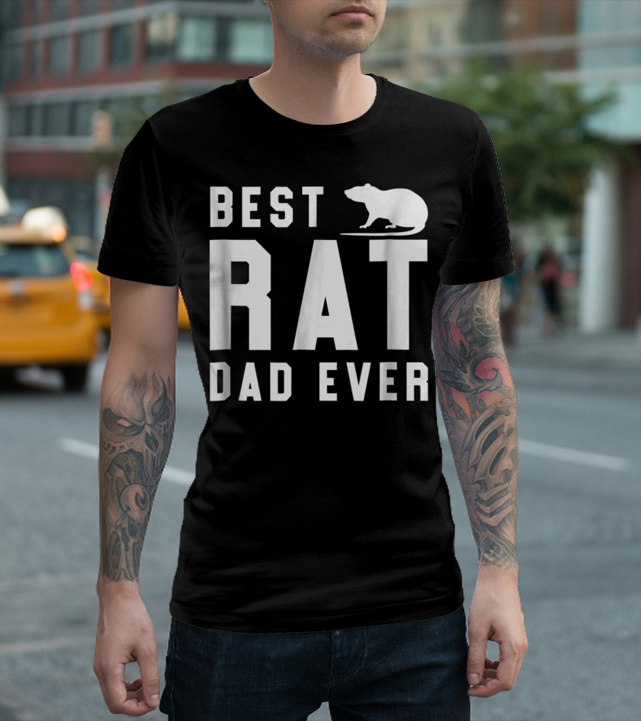 Best Rat Dad Ever Funny Pet Rat Mouse Ideal Dad Shirt White63 T-Shirt
