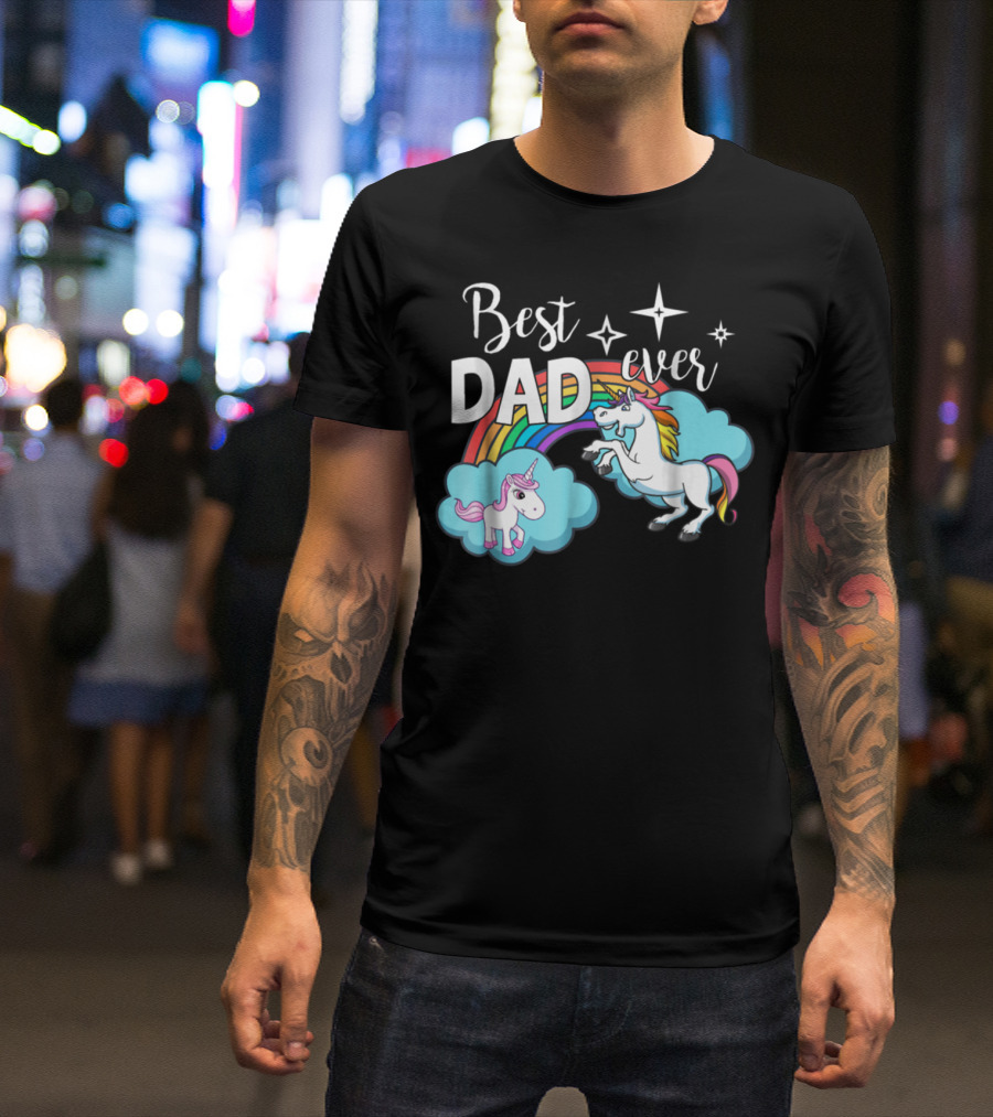 Best Dad Ever Unicorn Rainbow Cloud Stars T-Shirt