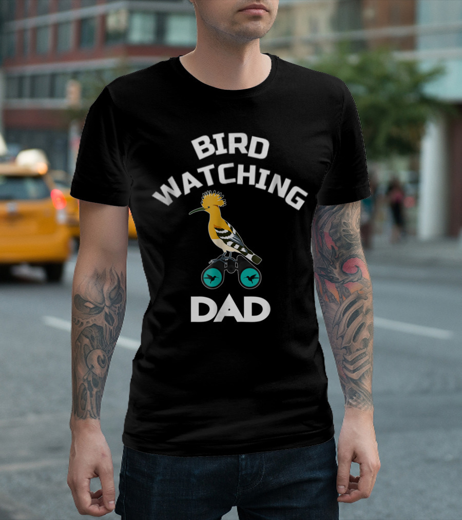 BIRD WATCHING DAD Bird Ing Dad Birds Lover Fun Bird Fans Lt13 T-Shirt