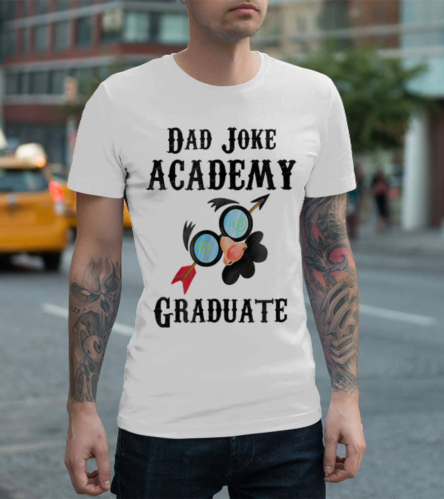 Dad Joke Academy Graduate For Future Dads43 T-Shirt