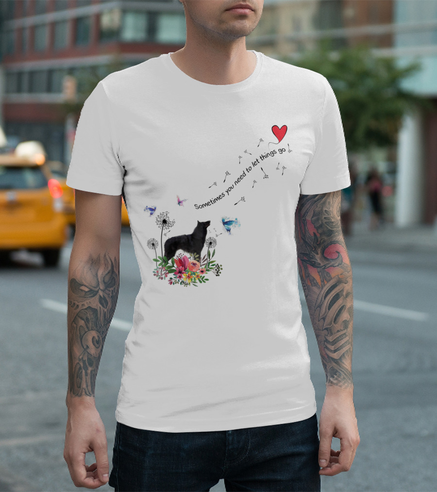 Belgian Sheepdog Kids80 Sometimes You Need to Let Things Go T-Shirt