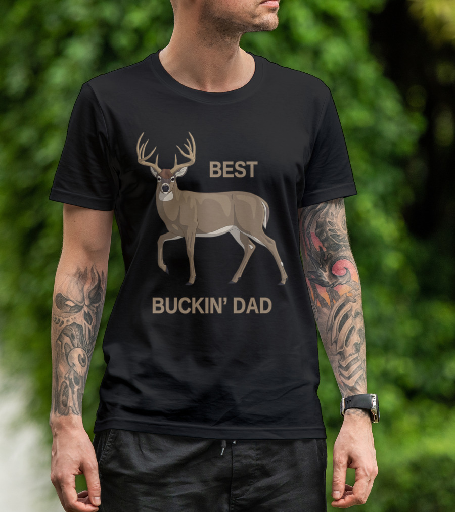 Best Buckin' Dad Whitetail Deer Hunting T-Shirt