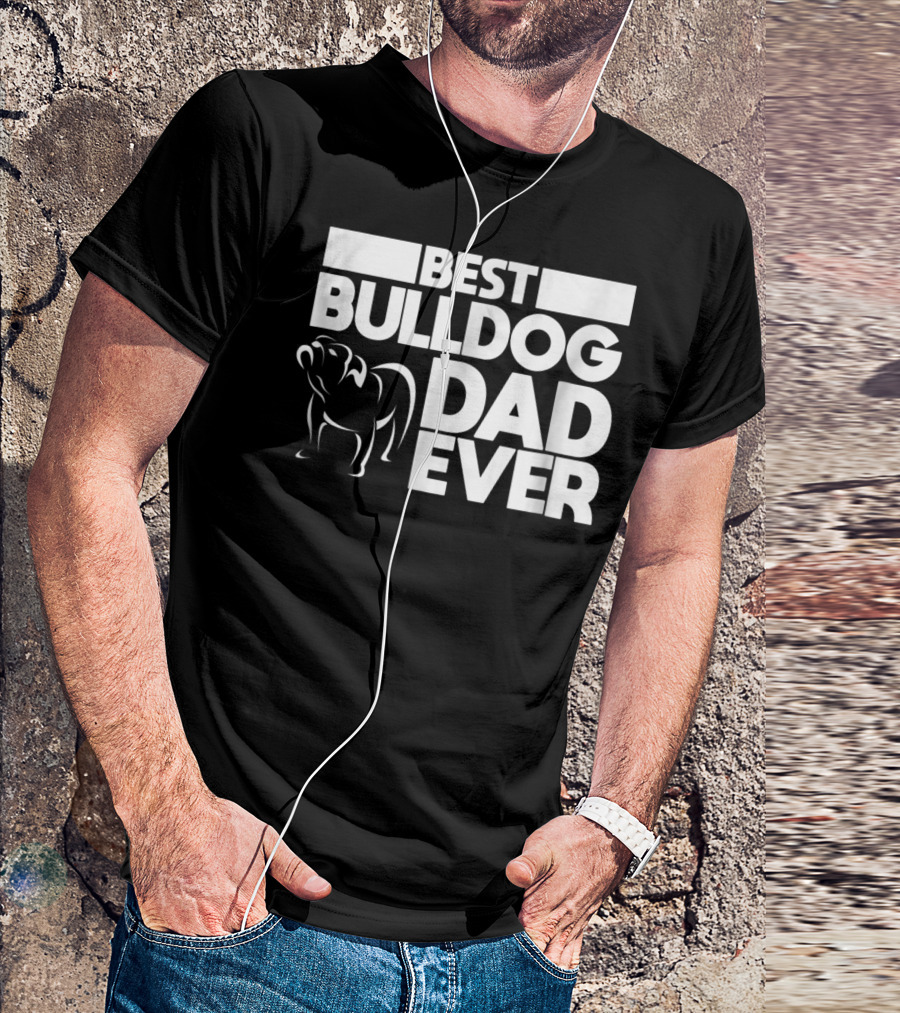 Best Bulldog Dad Ever Boys Frances American24 T-Shirt