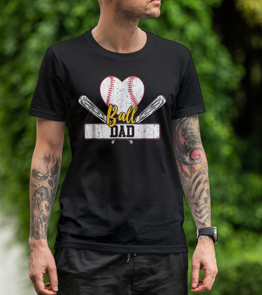 Ball Dad Heart Baseball Bat T-Shirt