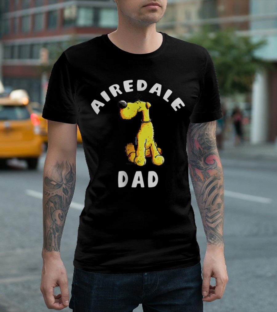 Airedale Terrier Dad T-Shirt