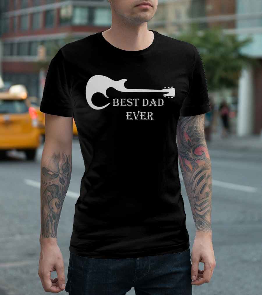 Best Dad Ever Guitar Silhouette Father's Day Musician Gift T-Shirt