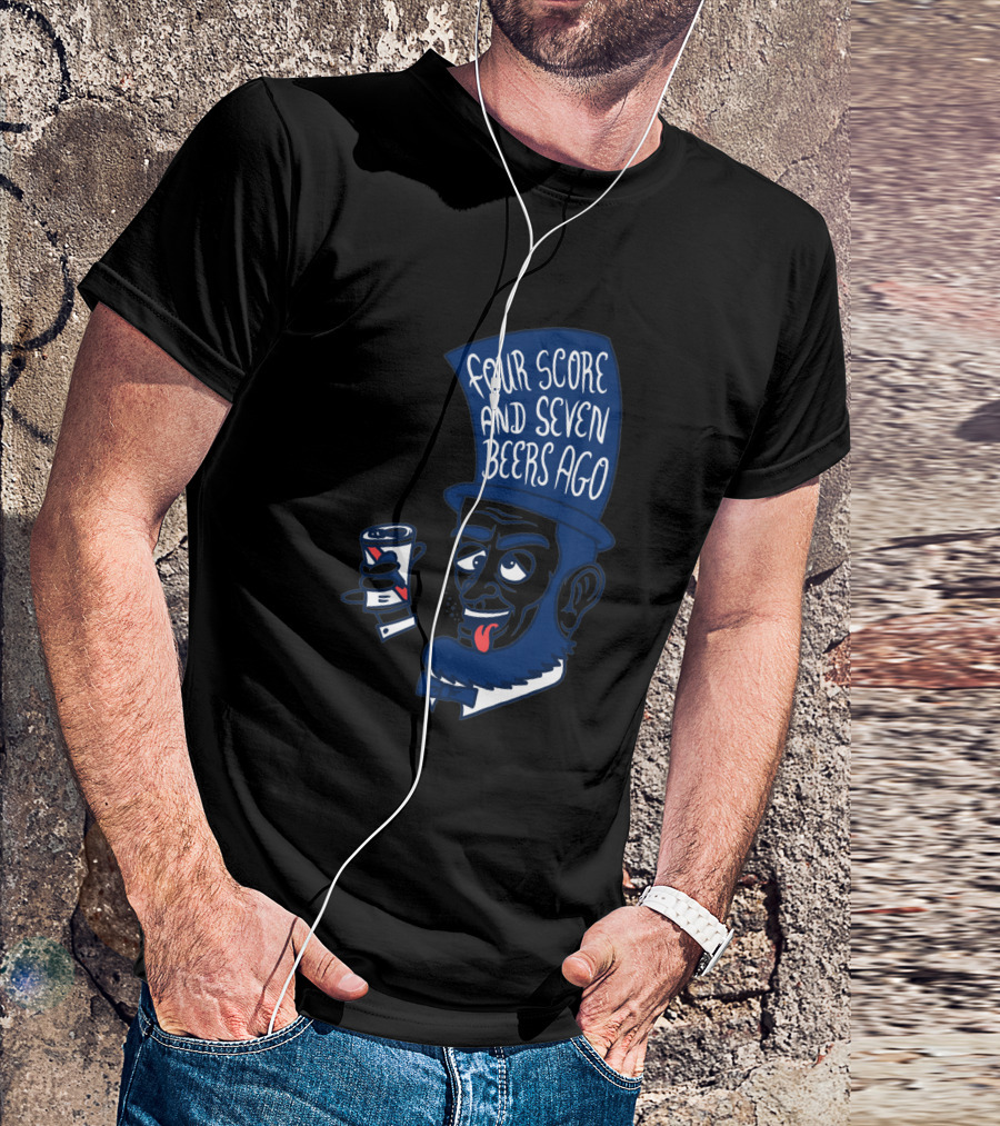 Four Score And Seven Beers Ago Abe Drincoln T-Shirt