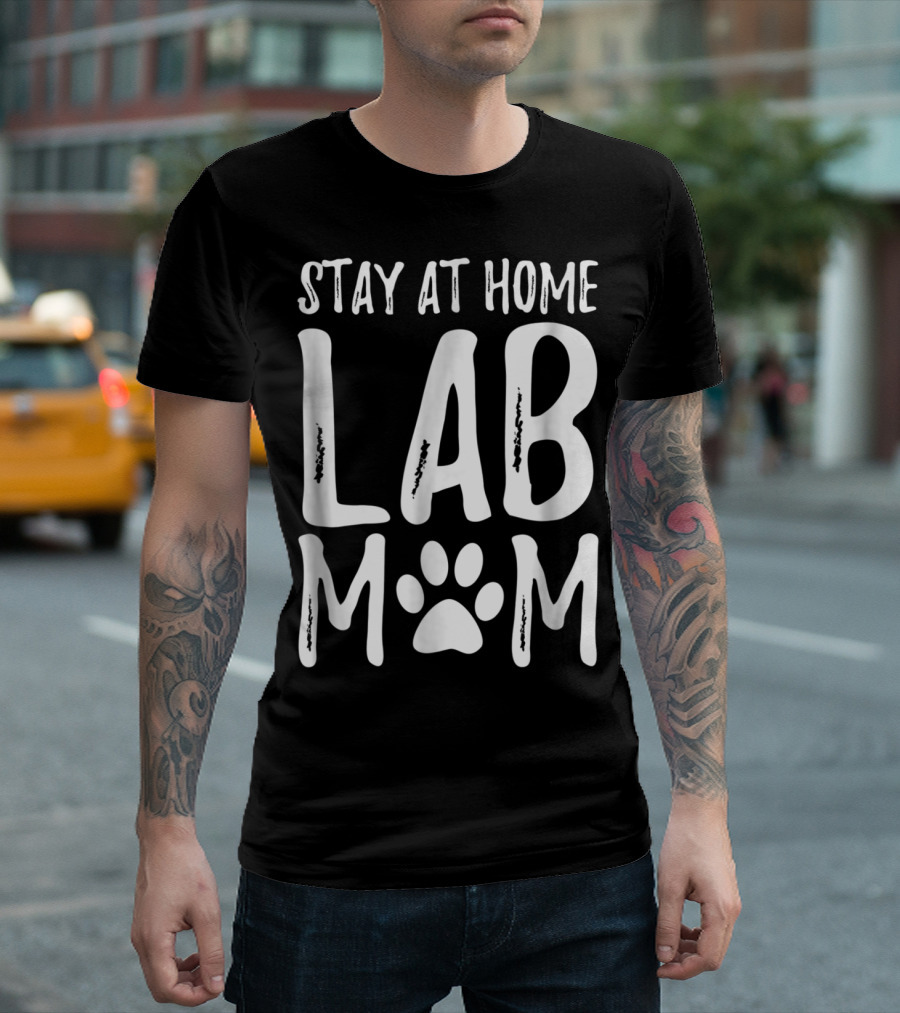 Stay At Home Lab Mom Labrador Dog Paw Prints T-Shirt