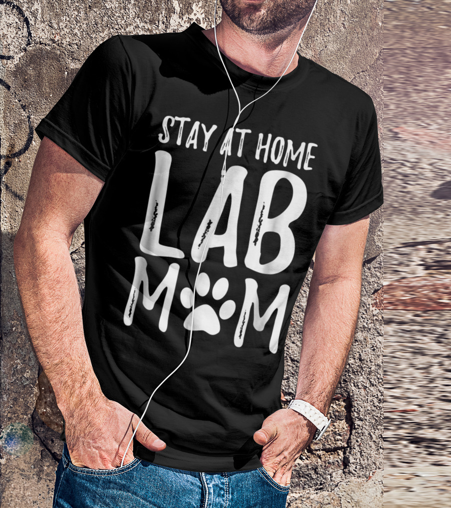 Stay At Home Lab Mom Labrador Dog Paw Prints T-Shirt
