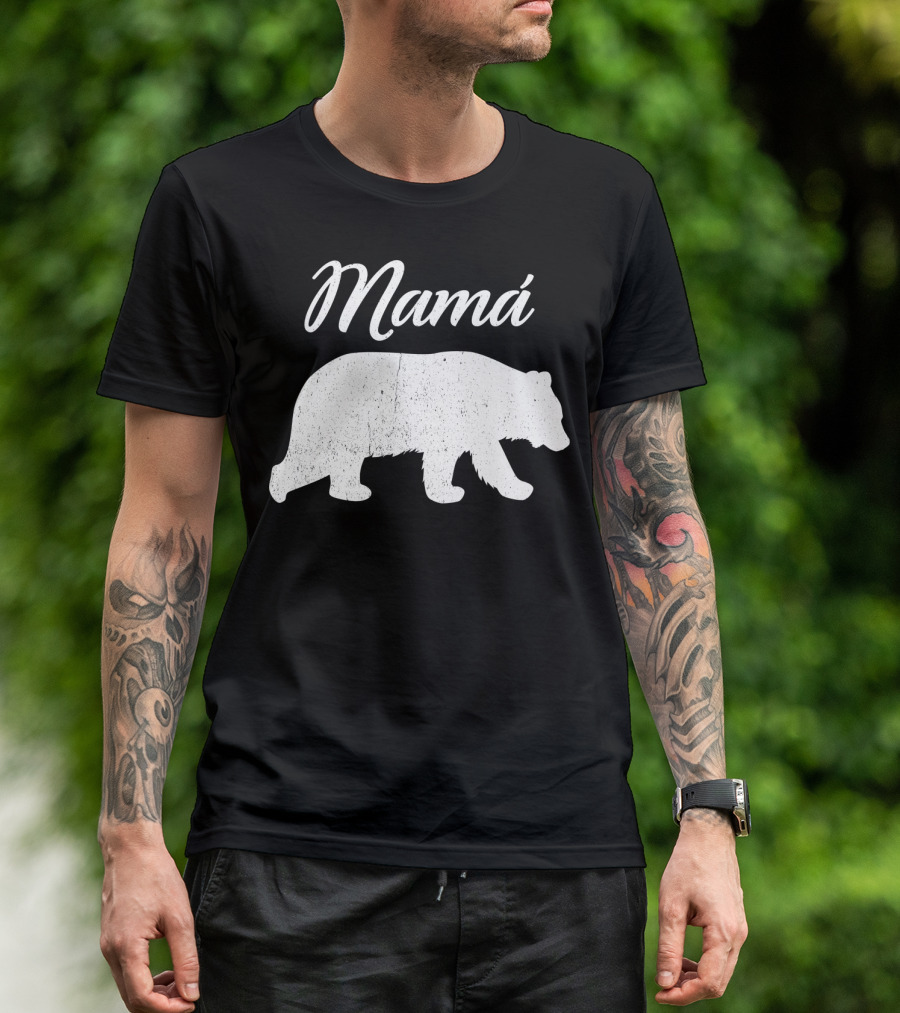 Mamá Bear Latin Mexican Mom Spanish Mama Bear T-Shirt