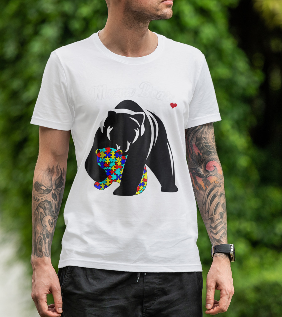 Mama Bear Autism Awareness Love Support Mom Puzzle Heart T-Shirt