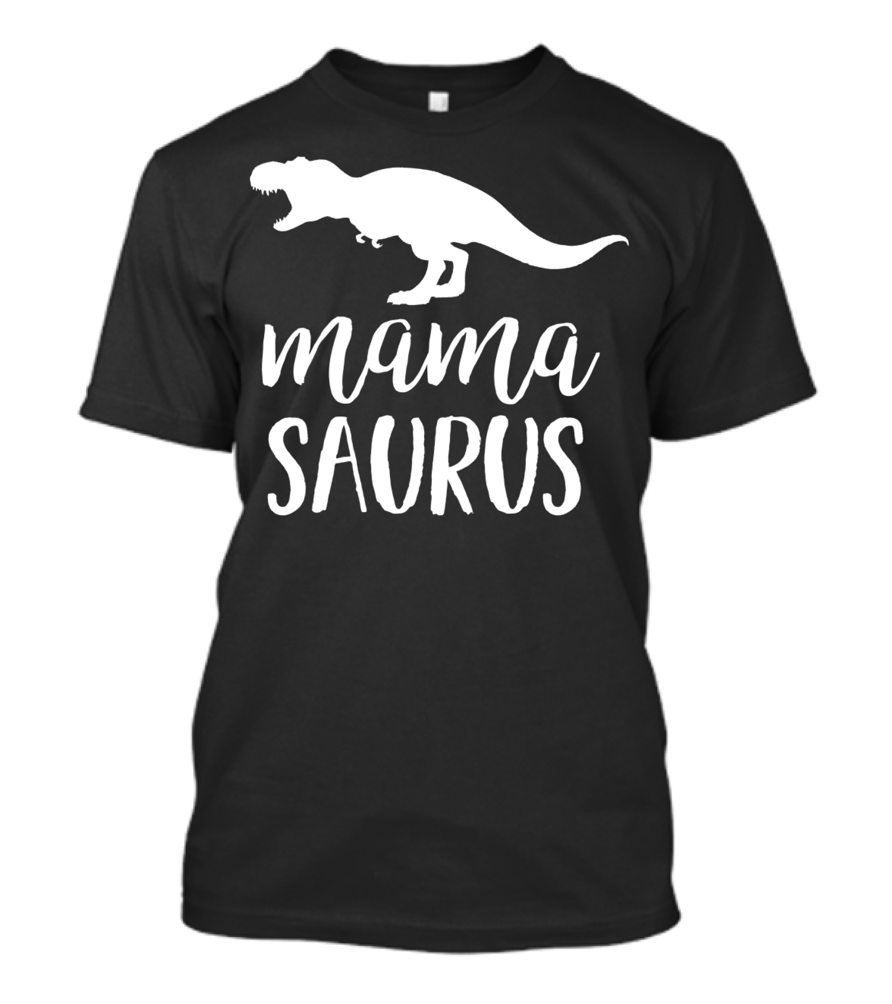 Mamasaurus Dinosaur Mom Mama Saurus T-Rex T-Shirt