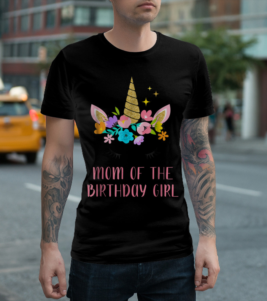 Whimsical Floral Unicorn Mom of the Birthday Girl T-Shirt