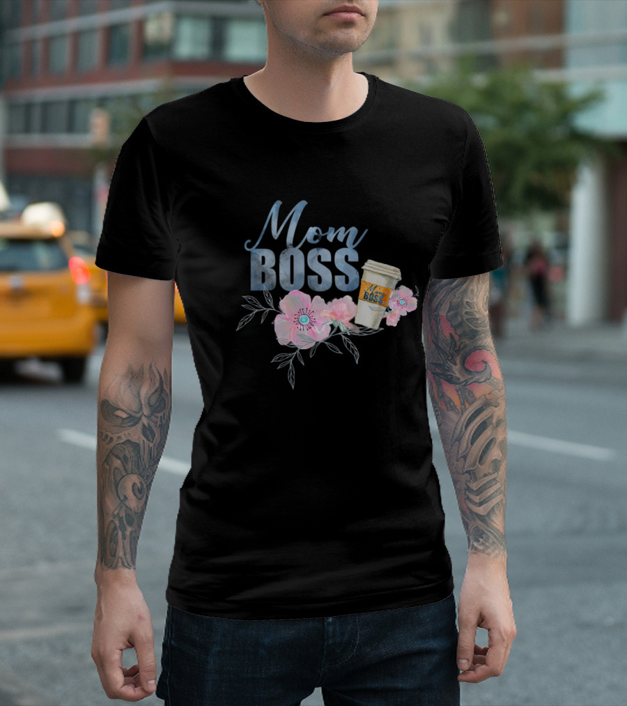 Mom Boss Coffee Floral T-Shirt