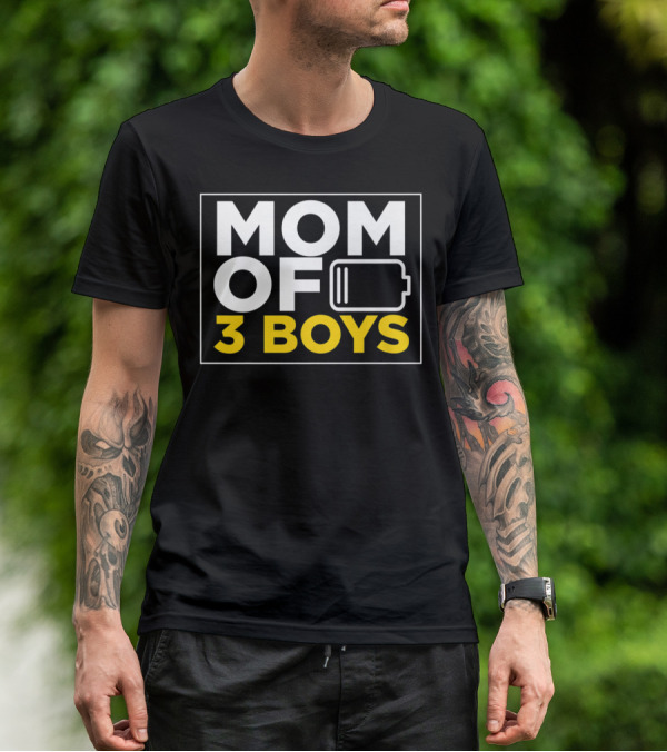 MOM OF 3 BOYS Low Battery Christmas From Son T-Shirt