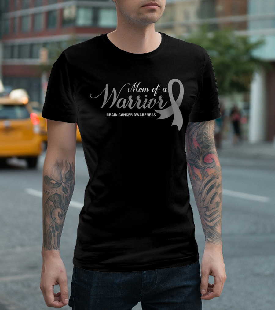 Mom Of A Warrior Brain Cancer Awareness Ribbon 46 T-Shirt