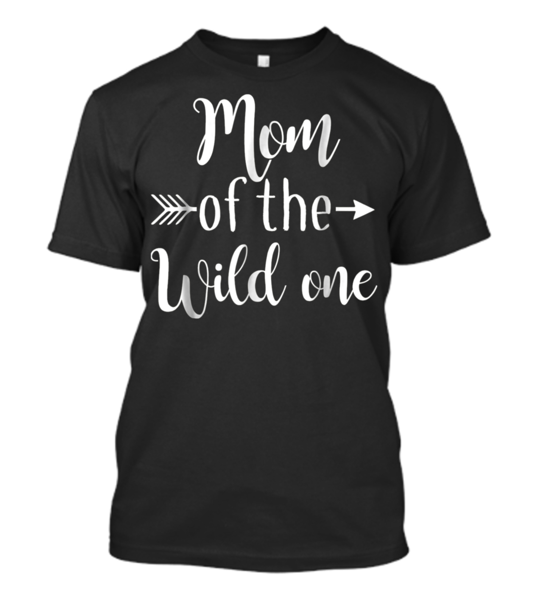 Mom Of The Wild One Arrow Adventure T-Shirt