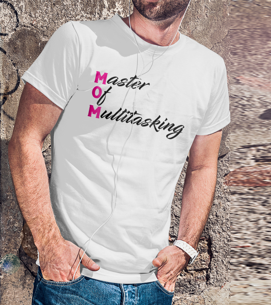 Master Of Multitasking Mom Funny Abbreviation Novelty DD63 T-Shirt