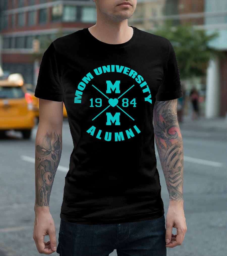 Mom University Alumni Class of 1984 Heart Blue T-Shirt