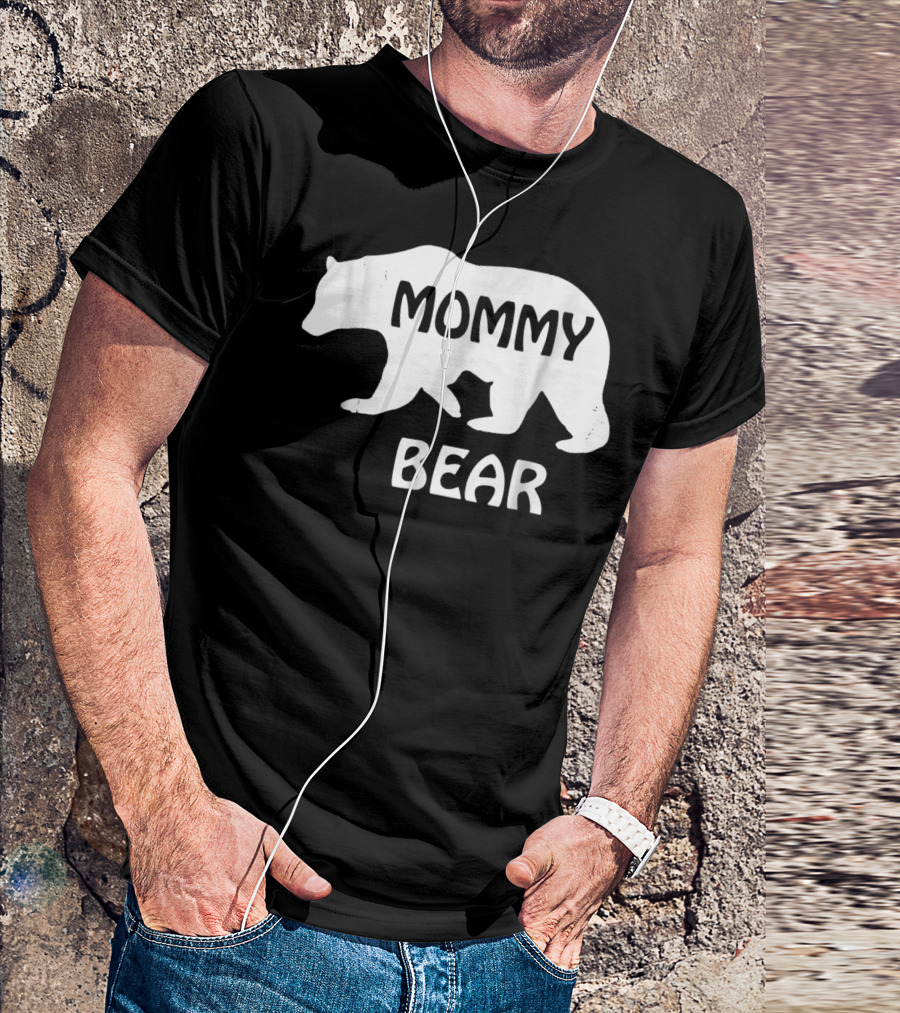 Mommy Bear Great For Mother Mom Mama Birthday95 Bear T-Shirt