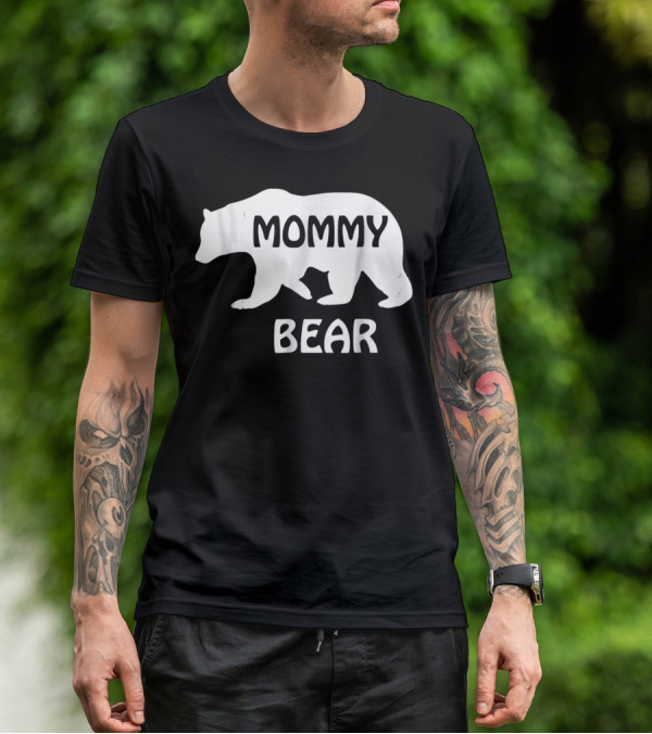 Mommy Bear Great For Mother Mom Mama Birthday95 Bear T-Shirt