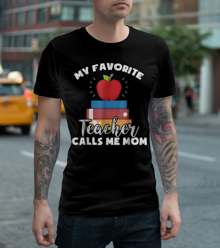 My Favorite Teacher Calls Me Mom Apple Books Vintage Teacher T-Shirt