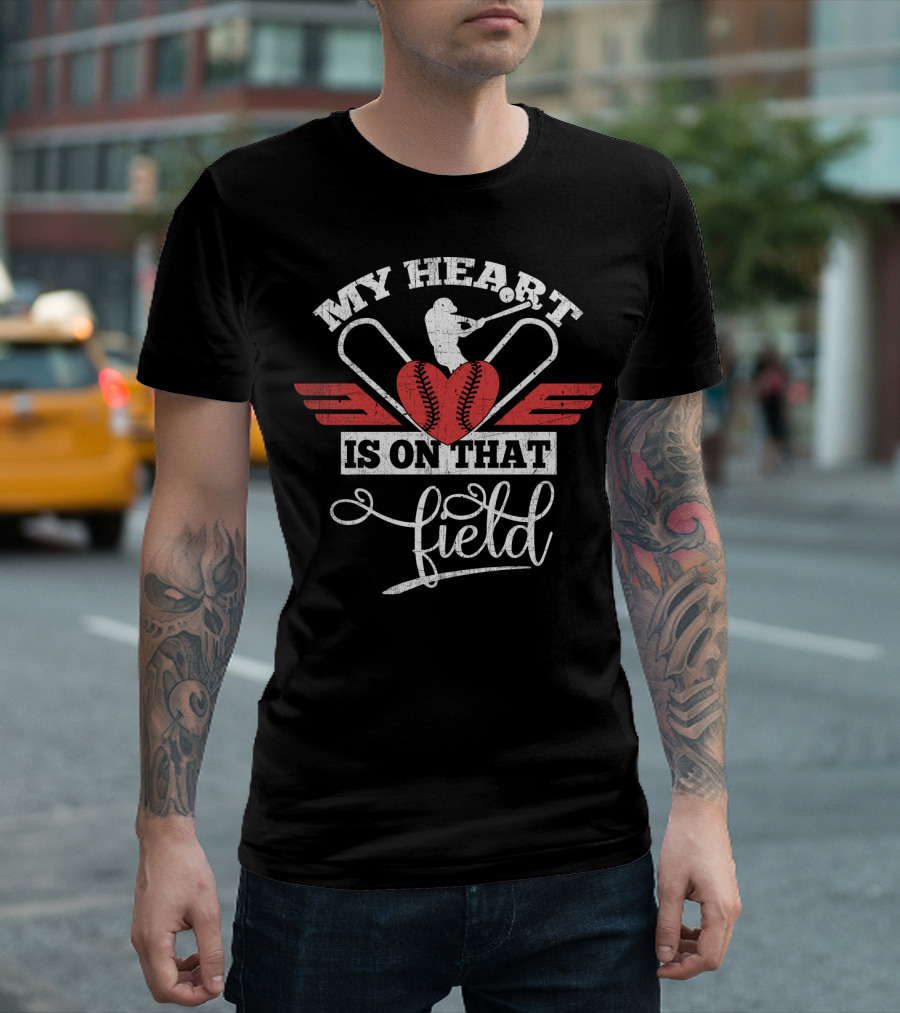 My Heart Is On That Field Batting Passion T-Shirt