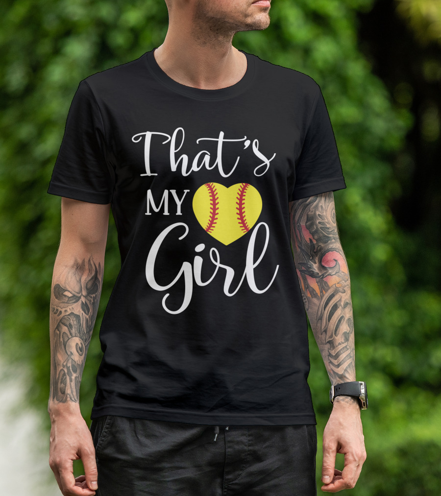 That's My Girl Softball Mom Heart T-Shirt