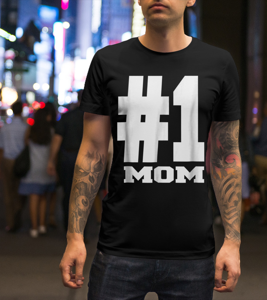 1 Mom Tees Number One Mom Fancy S68 T-Shirt