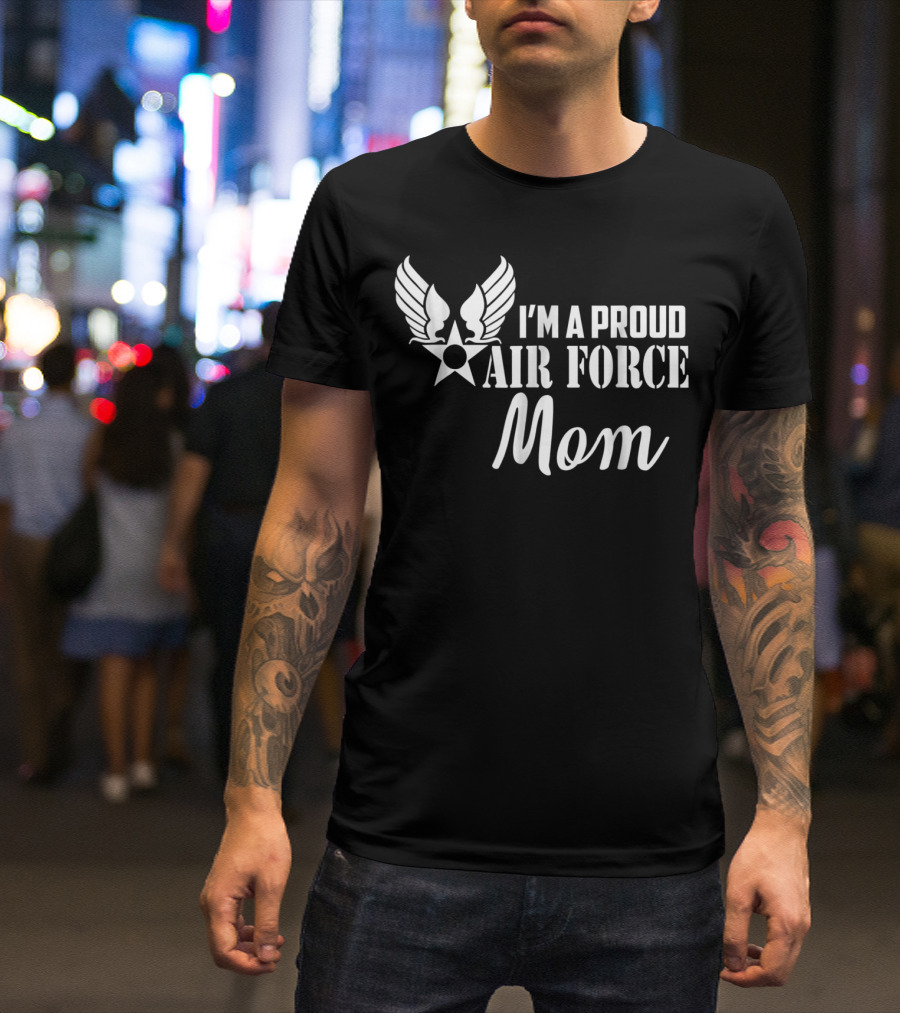 I'm A Proud Air Force Mom Wings Star T-Shirt