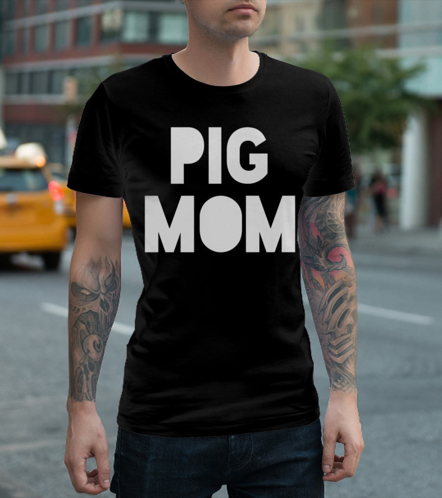 Pig Mom Mother of Pigs82 T-Shirt